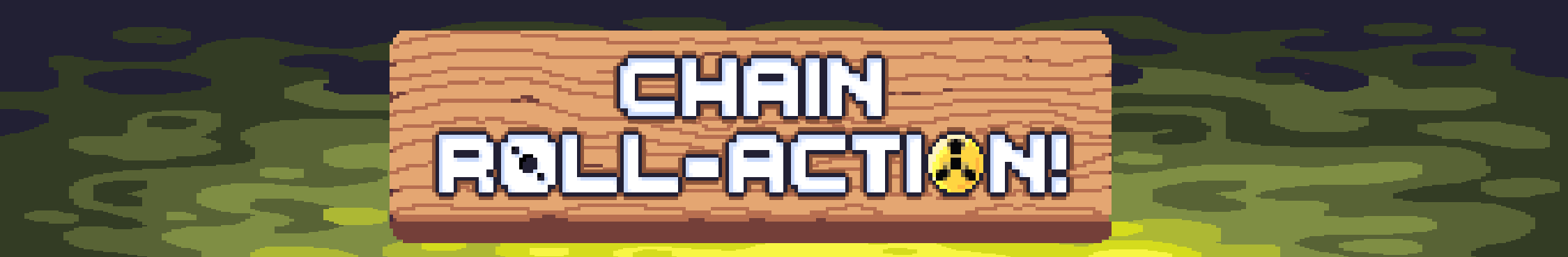Chain Roll-Action