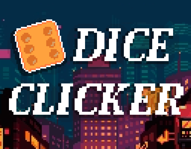 Dice Clicker by Steven Rafft, AstroSam