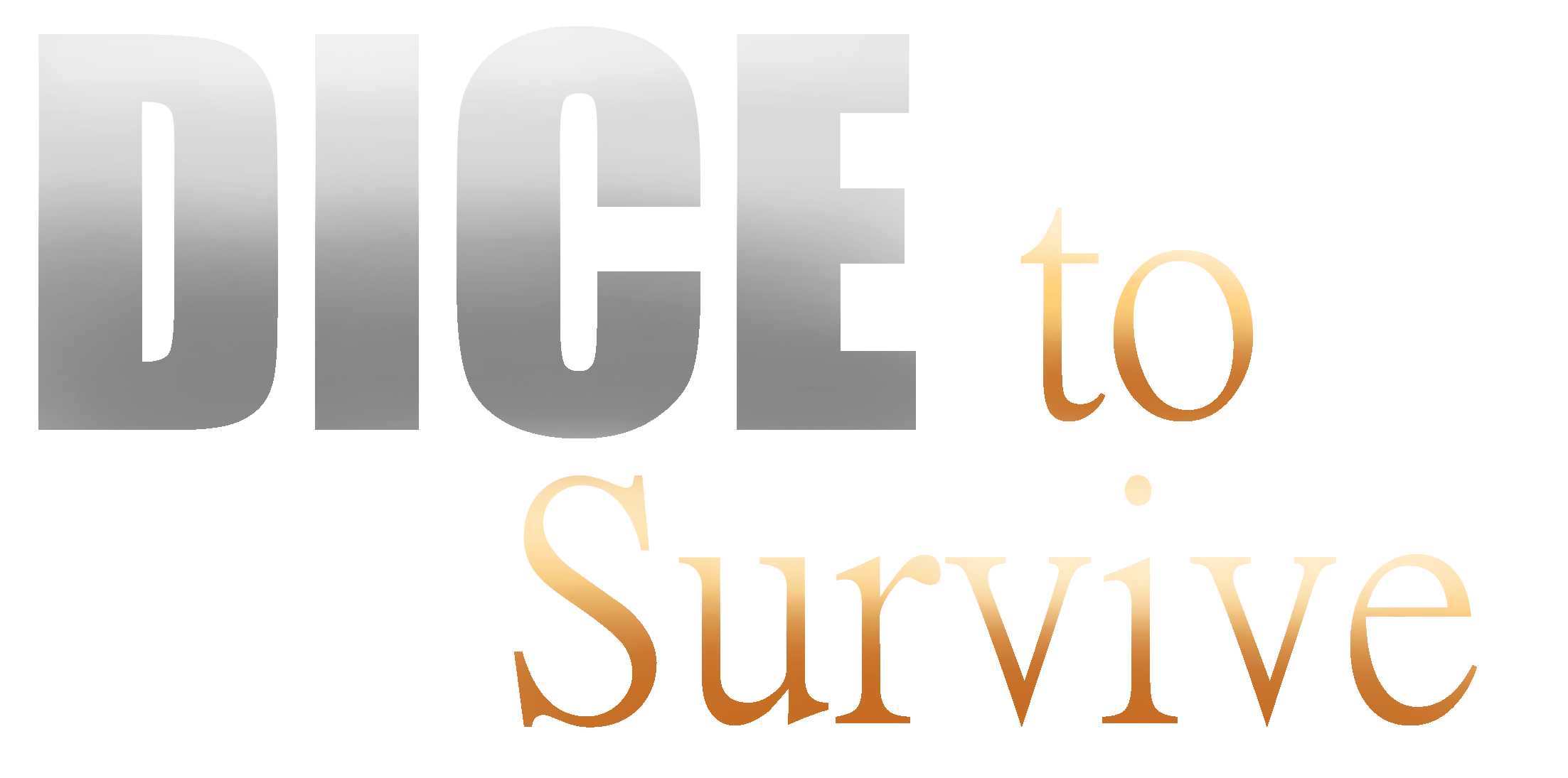 Dice To Survive