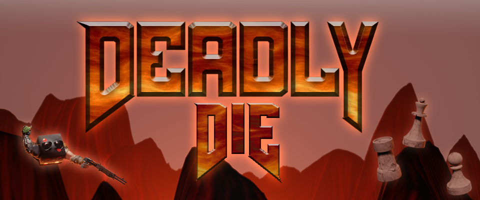 Deadly Die