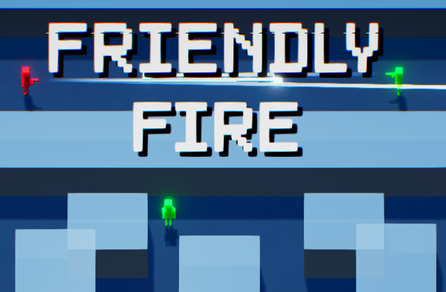 Friendly Fire