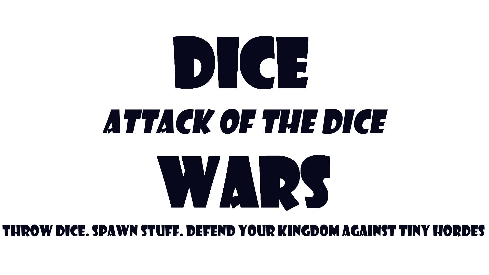 Dice Wars: Attack of the Dice
