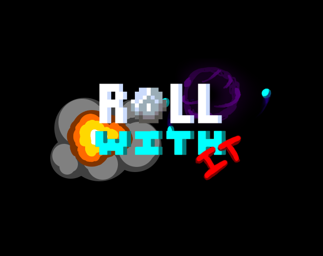 Roll With It by Studio-19, Roiboi