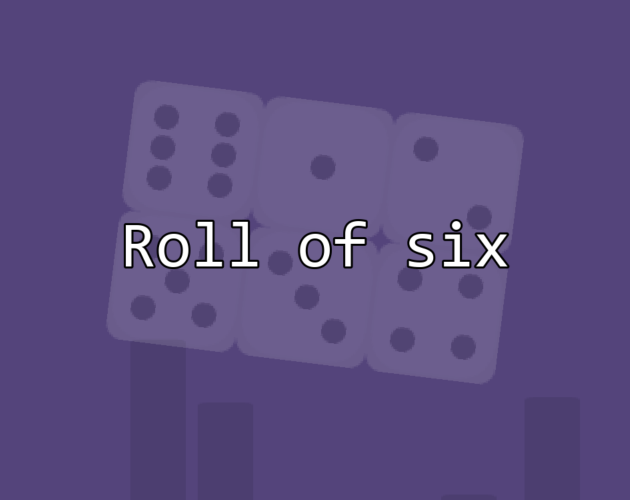 Roll of six