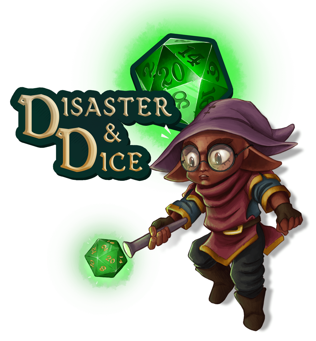 Disaster & Dice