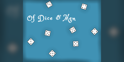 Cover image for Of Dice And Men