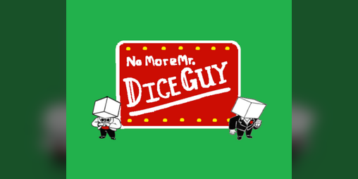 Cover image for No More Mr. Dice Guy