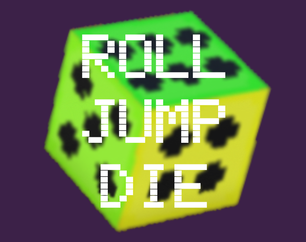 Cover image for Roll, Jump, Die