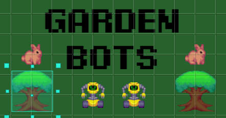 Garden Bots - Jam Version