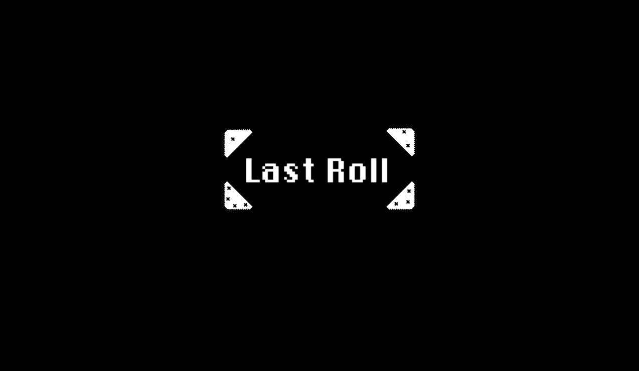 Last Roll