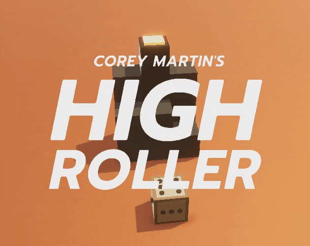 Cover image for Corey Martin's High Roller