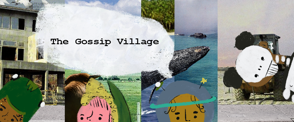 The Gossip Village