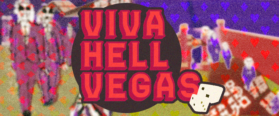 Viva Hell Vegas