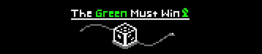 The Green Must Win