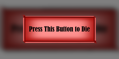 Cover image for Press this Button to Die
