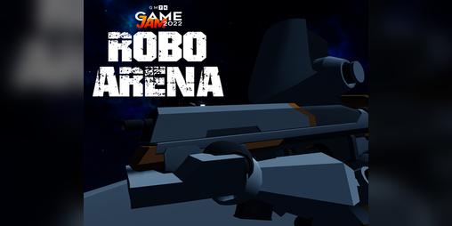 Cover image for Robo Arena (GMTK 2022)