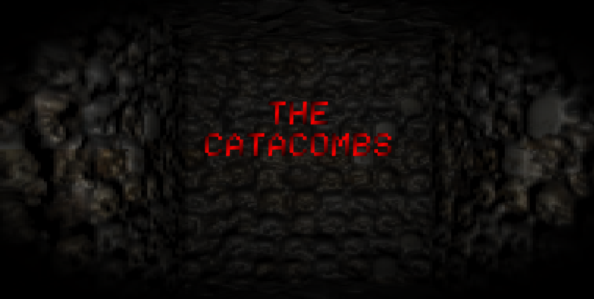 The Catacombs