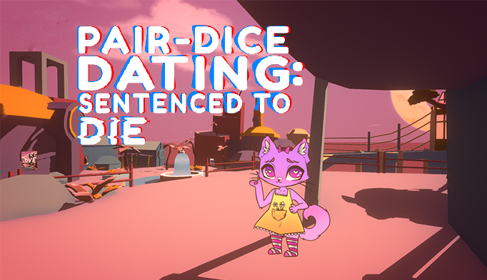 Cover image for Pair-Dice Dating: Sentenced to Die