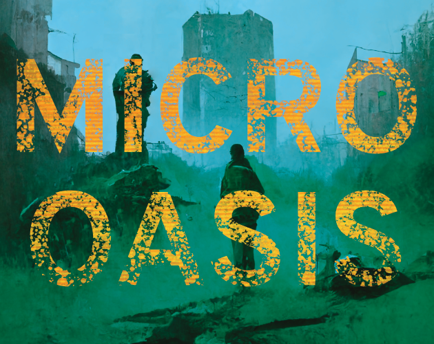 Cover image for Micro Oasis