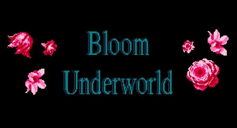 Bloom Underworld