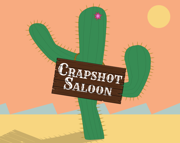 Cover image for Crapshot Saloon
