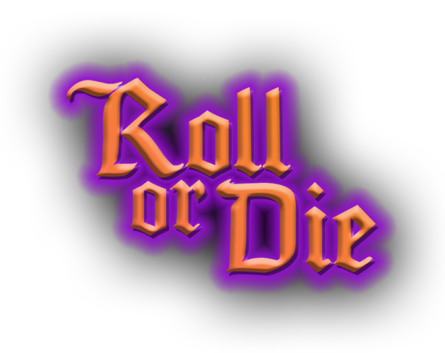 Roll or Die