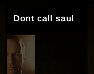 Don't Call Saul