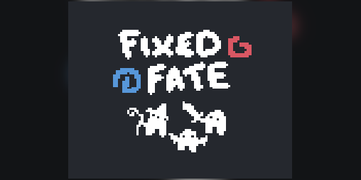 Cover image for Fixed Fate Bravado