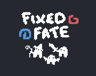 Cover image for Fixed Fate Bravado