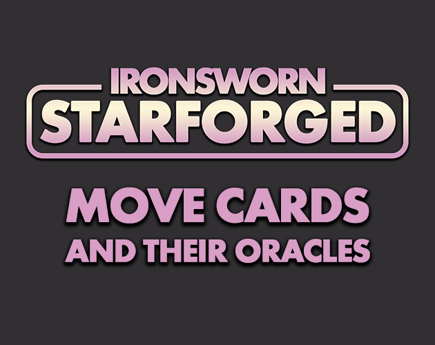 Ironsworn Starforged Move Cards
