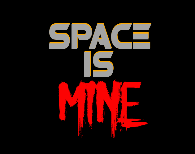 SPACE IS MINE