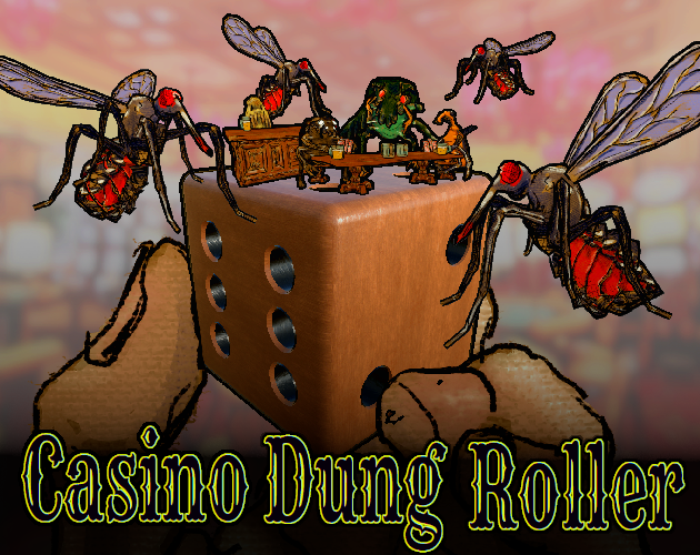 Casino Dung Roller