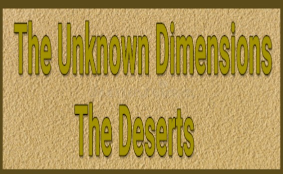 The Unknown Dimensions - The Deserts