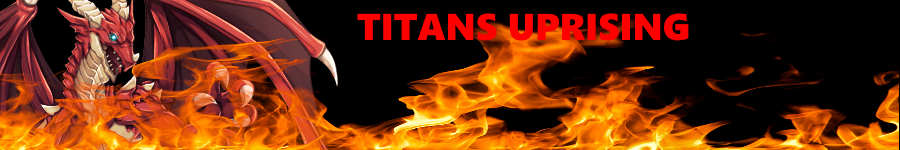 Titans' Uprising