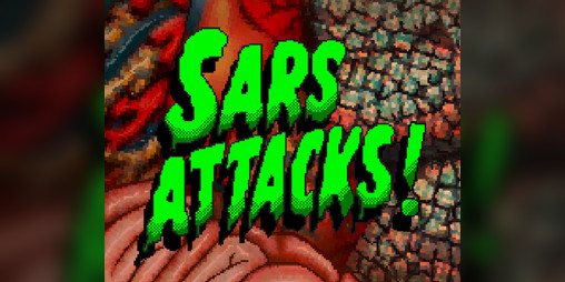 Cover image for Sars Attacks!