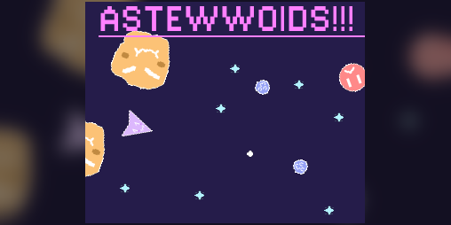 Cover image for Astewwoids!!!