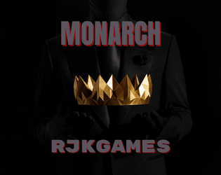 MONARCH   - A Spun by the Bottle game about demons competing for the throne. 