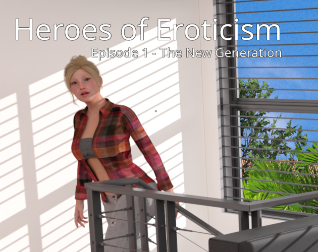 Heroes of Eroticism - Episode 1