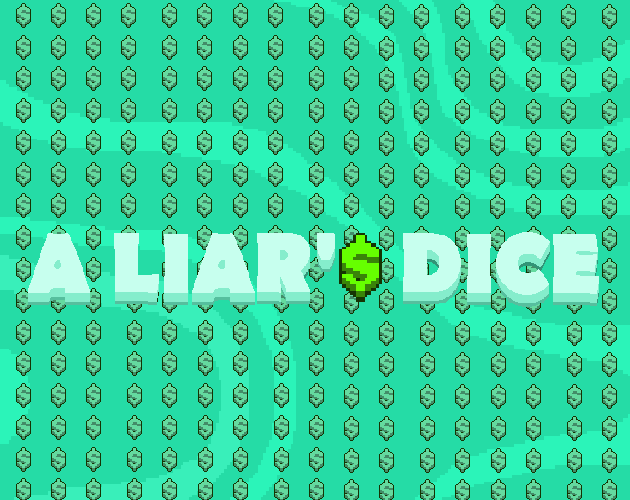 A Liar's Dice