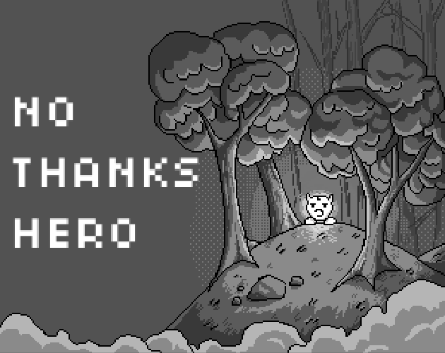 Cover image for No Thanks Hero Dev