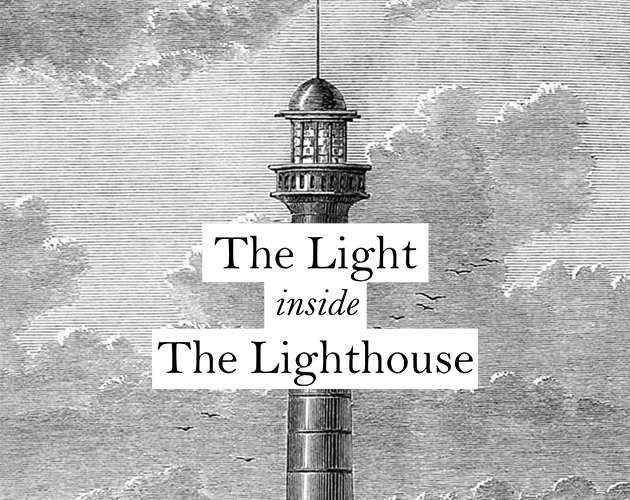 The Light inside The Lighthouse