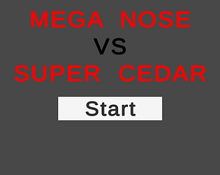 MEGA NOSE vs SUPER CEDAR