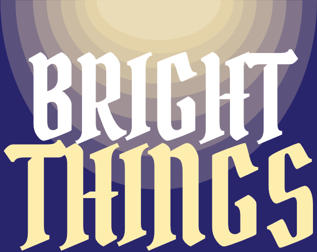 Cover image for Bright Things
