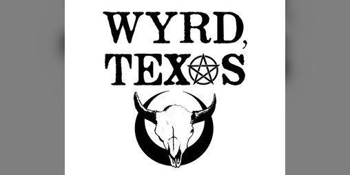 Cover image for Wyrd, Texas