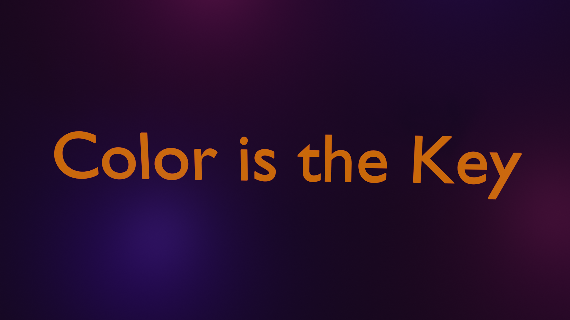 Color is the Key