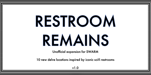 Cover image for RESTROOM REMAINS