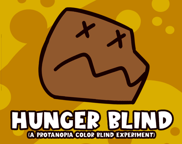 Hunger Blind