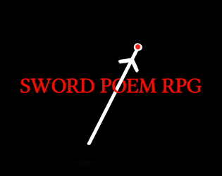 SWORD POEM RPG   - a one-page rpg about a very cursed sword 