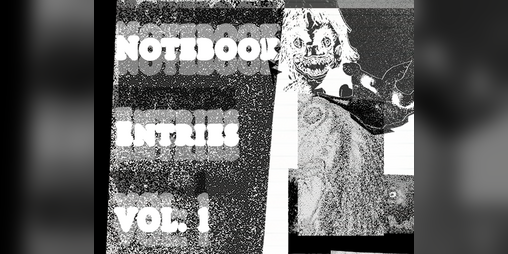'Notebook Entries VOL.1' Thumbnail