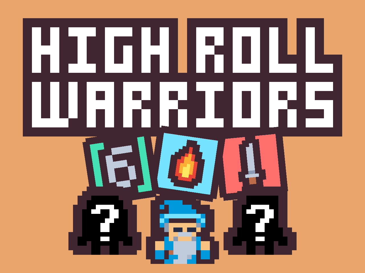 High Roll Warriors